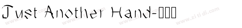 Just Another Hand字体转换